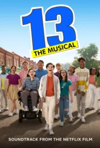 ดูหนังออนไลน์ 13: The Musical (2022)