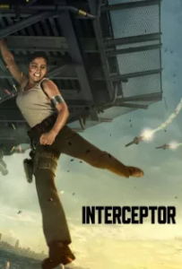 ดูหนังออนไลน์ สงครามขีปนาวุธ (2022) Interceptor