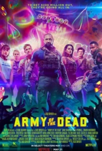 ดูหนังออนไลน์ แผนปล้นซอมบี้เดือด (2021) Army of the Dead