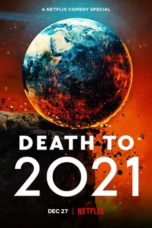 ดูหนัง Death to 2021 (2021)