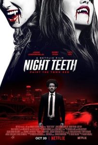 ดูหนังออนไลน์ เขี้ยวราตรี (2021) Night Teeth