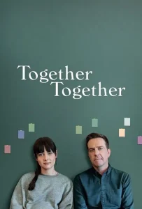 ดูหนังออนไลน์ Together Together (2021)