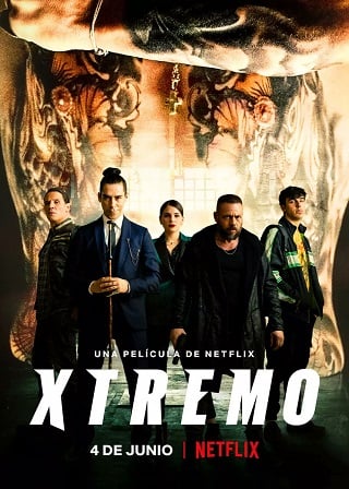 ดูหนัง เอ็กซ์ตรีม (2021) Xtreme (Xtremo)