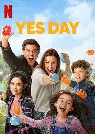 ดูหนังออนไลน์ เยสเดย์ วันนี้ห้ามเซย์โน (2021) Yes Day