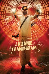 ดูหนังออนไลน์ โลกนี้สีขาวดำ (2021) Jagame Thandhiram