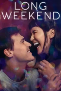 ดูหนังออนไลน์ Long (2021) Weekend