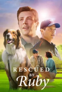 ดูหนังออนไลน์ รูบี้มาช่วยแล้ว (2022) Rescued by Ruby