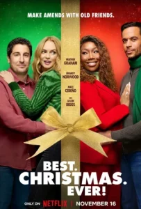 ดูหนังออนไลน์ คริสต์มาสนี้… ดีที่สุด Best. Christmas. Ever! (2023)