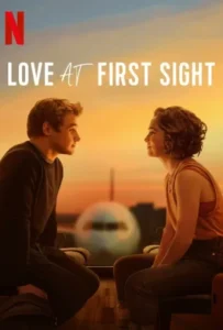 ดูหนังออนไลน์ รักแรกพบ Love at First Sight (2023)