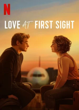 ดูหนัง รักแรกพบ Love at First Sight (2023)