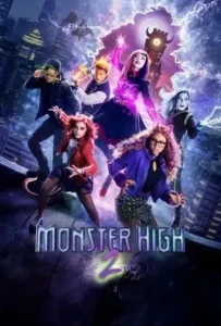 ดูหนังออนไลน์ มอนสเตอร์ไฮ อลเวงปีศาจพันธุ์ใหม่ เดอะ มูฟวี่ 2 Monster High 2 (2023)