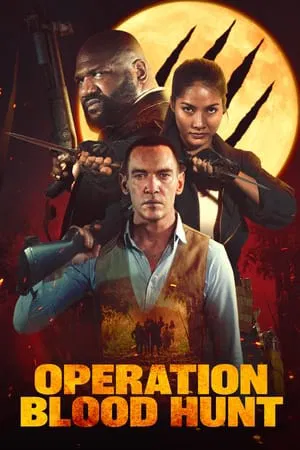 ดูหนัง Operation Blood Hunt (2024)