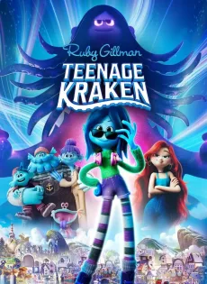 ดูหนัง รูบี้ สาวน้อยอสูรทะเล Ruby Gillman Teenage Kraken (2023)