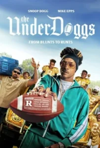 ดูหนังออนไลน์ THE UNDERDOGGS (2024)