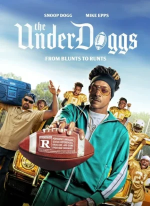 ดูหนัง THE UNDERDOGGS (2024)