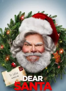 ดูหนัง Dear Santa (2024)