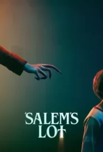 ดูหนังออนไลน์ ท้าสู้ผีนรก Salem’s Lot (2024)