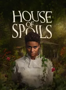 ดูหนัง เชฟ บ้าน วิญญาณหลอน House of Spoils (2024)