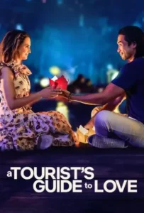 ดูหนังออนไลน์ คู่มือรักฉบับนักท่องเที่ยว A Tourist s Guide to Love (2023)