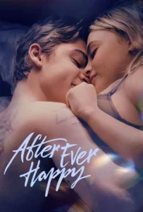 ดูหนังออนไลน์ อาฟเตอร์ เอฟเวอร์ แฮปปี้ After Ever Happy (2022)