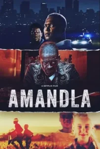 ดูหนังออนไลน์ อมันดลา Amandla (2022)