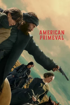 ดูหนัง อเมริกาแดนเถื่อน American Primeval (2025)