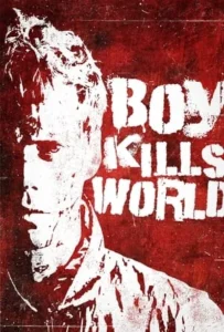 ดูหนังออนไลน์ แค้นนี้ที่รอคิวล์ Boy Kills World (2024)