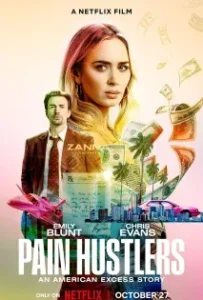 ดูหนังออนไลน์ Pain Hustlers (2023)