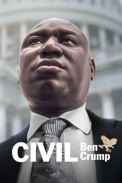 ดูหนัง เบน ครัมป์ เพื่อสิทธิพลเมือง Civil Ben Crump (2022)