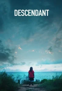 ดูหนังออนไลน์ ทายาทเรือทาส Descendant (2022)