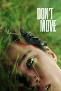 ดูหนังออนไลน์ อย่าขยับ Don t Move (2024)