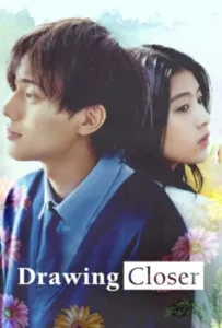 ดูหนังออนไลน์ วาดรัก… จนกว่าจะหมดเวลา Drawing Closer (2024)