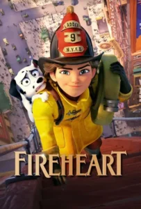 ดูหนังออนไลน์ สาวน้อยผจญไฟ หัวใจไม่หยุดฝัน Fireheart (2022)