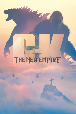 ดูหนัง ก็อดซิลล่า ปะทะ คอง 2 อาณาจักรใหม่ Godzilla x Kong The New Empire (2024)