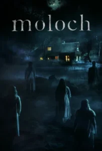 ดูหนังออนไลน์ อย่าขุดมันขึ้นมา Moloch (2022)