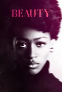 ดูหนังออนไลน์ บิวตี้ เธอผู้งดงาม Beauty (2022)