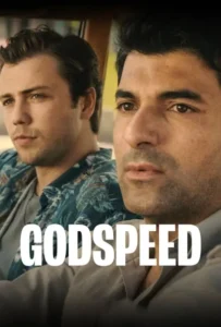 ดูหนังออนไลน์ ขอให้เดินทางโดยสวัสดิภาพ Godspeed (2022)