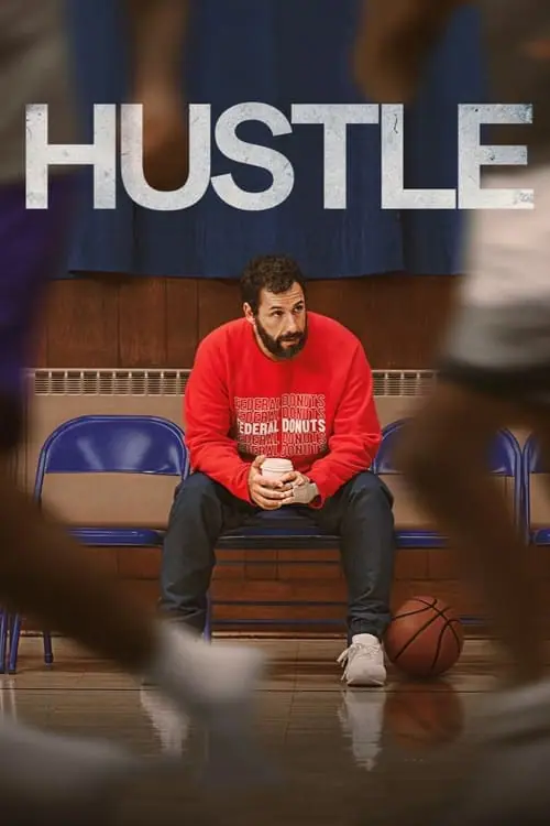 ดูหนัง คนจะดัง… อย่าฉุด Hustle (2022)