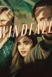 ดูหนังออนไลน์ Windfall (2022)