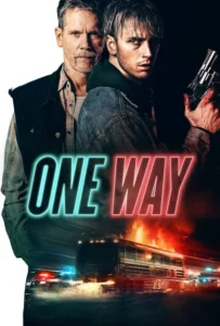 ดูหนังออนไลน์ ตั๋วเดือดทะลุองศา One Way (2022)