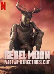 ดูหนัง Rebel Moon Part Two A Director s Cut (2024)