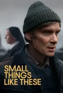 ดูหนังออนไลน์ Small Things Like These (2024)