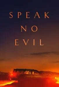 ดูหนังออนไลน์ พักร้อนซ่อนตาย Speak No Evil (2022)