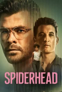 ดูหนังออนไลน์ สไปเดอร์เฮด Spiderhead (2022)