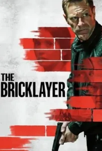 ดูหนังออนไลน์ เดอะ บลิคเลเยอร์ The Bricklayer (2023)