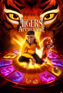 ดูหนังออนไลน์ The Tiger’s Apprentice (2024)