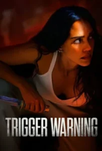 ดูหนังออนไลน์ ลั่นไกเตือน Trigger Warning (2024)