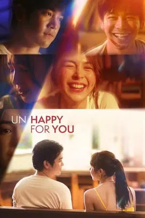 ดูหนัง Un Happy for You (2024)