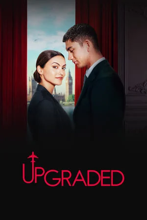 ดูหนัง รักฉบับอัพเกรด Upgraded (2024)