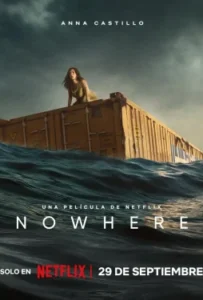 ดูหนังออนไลน์ Nowhere (2023)